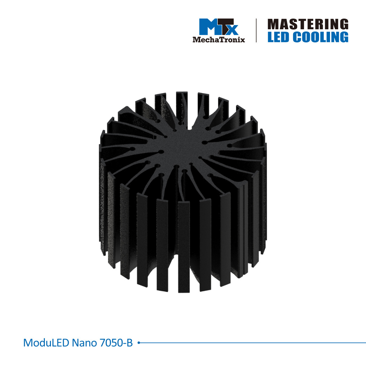 MechaTronix Heat Sink round 7cm MODULED NANO 7050-B for LED <4000lm